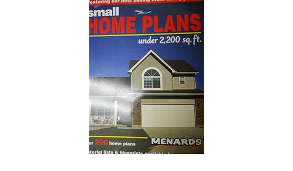 Small Home Plans Under 2 200 Sq Ft Menards 9781586780692