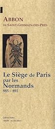 Le  siège de Paris par les Normands