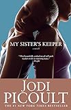 My Sister's Keeper: A Novel (Wsp Readers Club)