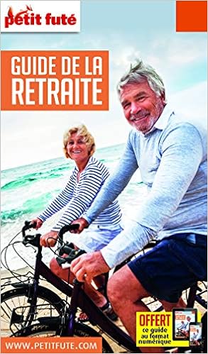 Amazon Fr Petit Fute Guide De La Retraite Petit Fute Livres
