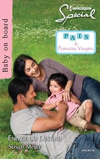 Livro Enlace do Destino: Harlequin Special - ed.76 (Pais de Primeira Viagem)