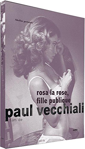 Rosa La Rose, Fille Publique