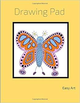 Drawing Pad: for kids, Butterfly Sketchbook, Blank Pages, Extra large (8.5 x 11) , Sketch, Draw Doodle and Write, by Easy Art