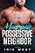 Livro Marrying The Possessive Neighbor (Português): Um Romance de Enfermeira Plus Size, Diferença de Idade e Amor à Primeira Vista (Noivas de Blossom Ford Livro 4)