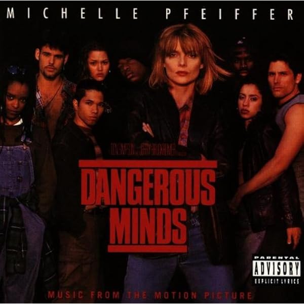 Various Artists - Dangerous Minds: Music From The Motion Picture ...