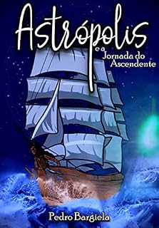 Livro Astrópolis: e a Jornada do Ascendente