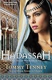 Hadassah: One Night With The King by Tommy Tenney