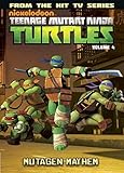 Teenage Mutant Ninja Turtles Animated Volume 4: Mutagen Mayhem (TMNT Animated Adaptation) by Various
