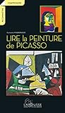 Lire la peinture de Picasso (Comprendre et reconnaître) (French Edition) by 