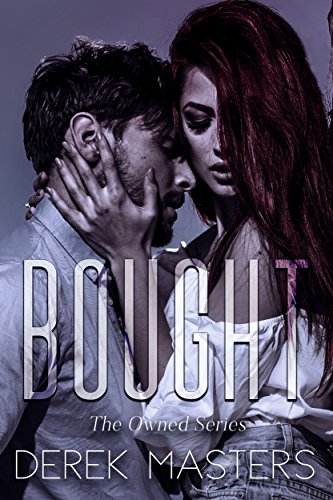 Bought  (The Owned Series Book 1)