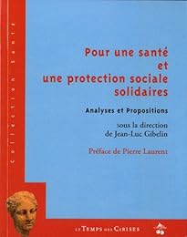 Pour une santé et une protection sociale solidaires
