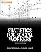 Statistics for Social Workers (9th Edition)