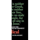 A Radical Jew: Paul and the Politics of Identity (Contraversions: Critical Studies in Jewish Literature, Culture, and Society