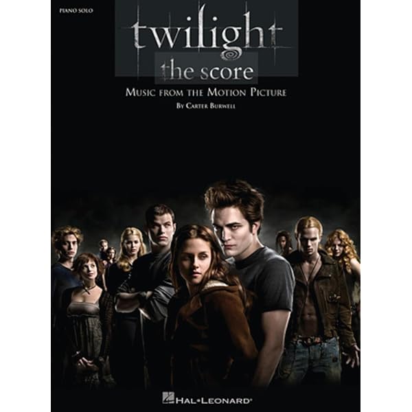 TWILIGHT—THE SCORE (PIANO SOLO) Twilight – The Score | Piano Solo Sheet Music Book from the Motion