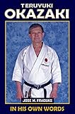 TERUYUKI OKAZAKI: In his own words by 