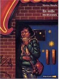 En mille morceaux