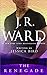 The Renegade (The Moorehouse Legacy Book 3)