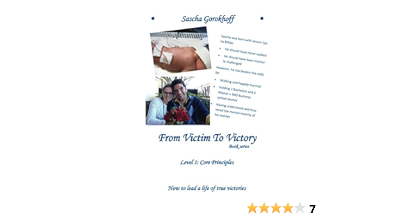 From Victim To Victory Core Principles A Leadership Journey Kindle Edition By Gorokhoff Sascha Gorokhoff Gemma Serenity Health Fitness Dieting Kindle Ebooks Amazon Com