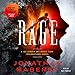 Rage: A Joe Ledger and Rogue Team International Novel: Rogue Team International Series, Book 1 by 