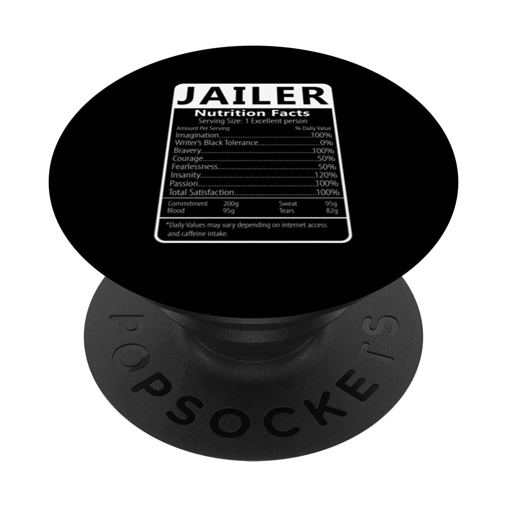 Jailer Nutrition Facts Sarcastic Graphic Humor PopSockets Swappable PopGrip
