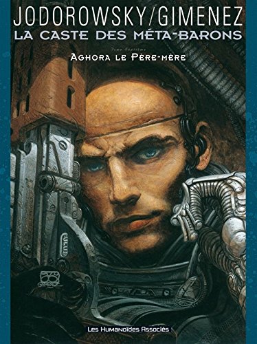 Download La Caste des Méta-Barons Vol. 7: Aghora le Père-mère (French Edition)