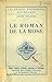 Le Roman de la Rose by 
