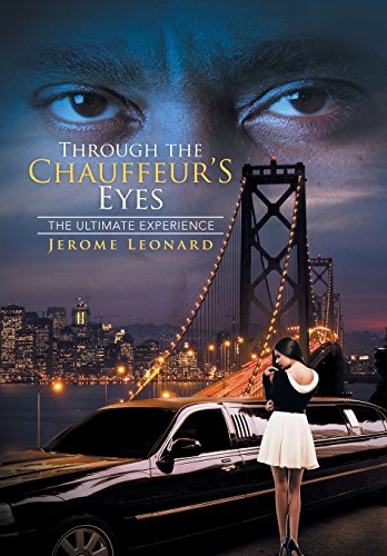 THROUGH THE CHAUFFEUR'SS EYES