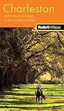 Fodor's In Focus Charleston: with Hilton Head & The Lowcountry (Travel Guide) by 