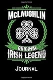 McLaughlin Original Irish Legend Journal: Irish Surname Notebook Family Name Gift Blank Lined Book by Celtic Connections