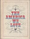 The America We Love