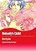 Nobody's Child: Harlequin comics by Ann Major, Min Kyuka