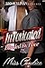 Intoxicated: Blinded By Love