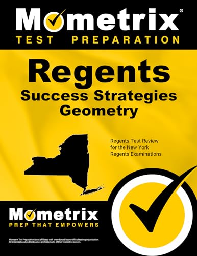 Regents Success Strategies Geometry Study Guide: Regents Test Review for the Ne…