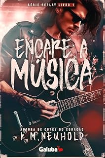 Livro Encare a Música (Replay Livro 1)