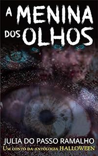 Livro A Menina Dos Olhos.