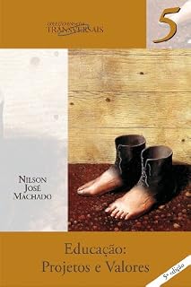 Livro Educação - Projetos e valores