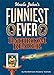 Uncle John's Funniest Ever Bathroom Reader (Uncle John's Bathroom Reader) by Bathroom Readers' Institute