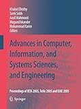Image de Advances in Computer, Information, and Systems Sciences, and Engineering: Proceedings of IETA 2005, TeNe 2005 and EIAE 2005