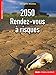 2050 Rendez-vous à risques (Bibliothèque scientifique) (French Edition) by 