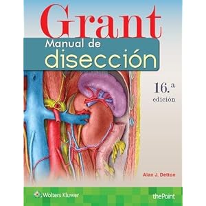 Grant. Manual de disección (Spanish Edition)