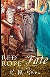 Red Rope of Fate (The Elves of Lessa) (Volume 1)