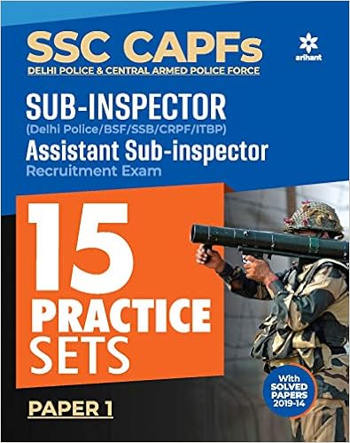 SSC CAPFs Sub Inspector and Assistant Sub Inspector Practice Sets