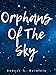 Orphans of the Sky by 