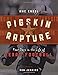 Pigskin Rapture: Four Days in the Life of Texas Football by Mac Engel, Ron Jenkins