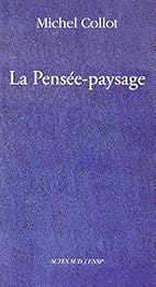 La  pensée-paysage