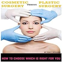 Cosmetic Surgery VS. Plastic Surgery: How To Choose Which Is Right For You Cosmetic Surgery VS. Plastic Surgery: How To Choose Which Is Right For You