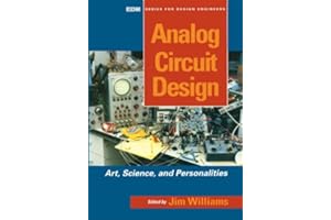 Analog Circuit Design: Art, Science and Personalities (EDN Series for Design Engineers)
