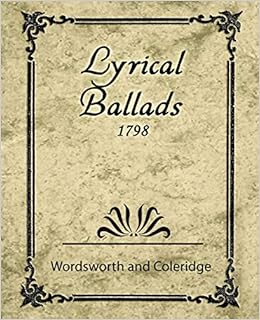 Lyrical Ballads 1798 Wordsworth And Coleridge And Coleridge Wordsworth William Wordsworth And Coleridge 9781604241778 Amazon Com Books