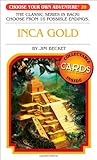Inca Gold (Choose Your Own Adventure #20)