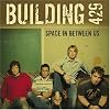 Space in Between Us by Building 429